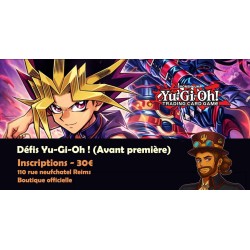 Inscriptions YuGiOh Avant Première Chaos Origins REIMS - 24 places